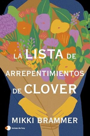 LA LISTA DE ARREPENTIMIENTOS DE CLOVER | 9788410293526 | BRAMMER, MIKKI | Llibres Parcir | Llibreria Parcir | Llibreria online de Manresa | Comprar llibres en català i castellà online