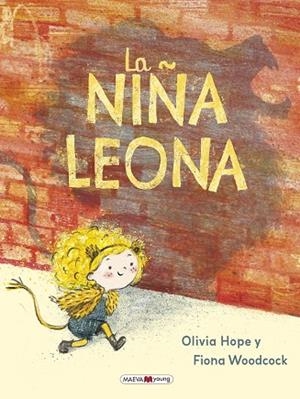 LA NIÑA LEONA | 9788410260511 | HOPE, OLIVIA/WOODCOCK, FIONA | Llibres Parcir | Llibreria Parcir | Llibreria online de Manresa | Comprar llibres en català i castellà online