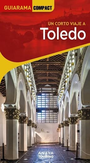TOLEDO | 9788491588719 | PORRES DE MATEO, JULIO | Llibres Parcir | Llibreria Parcir | Llibreria online de Manresa | Comprar llibres en català i castellà online