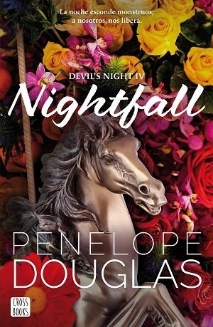 NIGHTFALL | 9788408299530 | DOUGLAS, PENELOPE | Llibres Parcir | Llibreria Parcir | Llibreria online de Manresa | Comprar llibres en català i castellà online