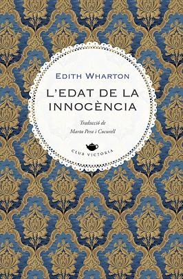 L'EDAT DE LA INNOCÈNCIA | 9788419474728 | WHARTON, EDITH | Llibres Parcir | Llibreria Parcir | Llibreria online de Manresa | Comprar llibres en català i castellà online