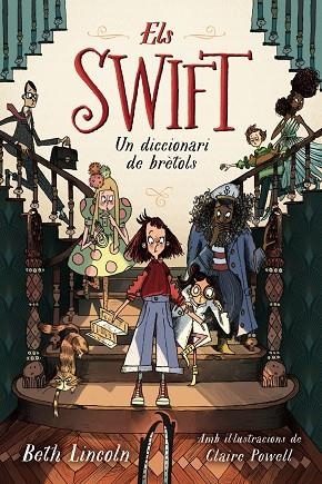 ELS SWIFT. UN DICCIONARI DE BRÈTOLS | 9788448965037 | LINCOLN, BETH | Llibres Parcir | Librería Parcir | Librería online de Manresa | Comprar libros en catalán y castellano online