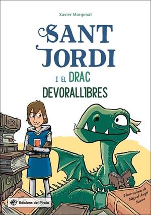 SANT JORDI I EL DRAC DEVORALLIBRES | 9788417207304 | MARGENAT GODOY, XAVIER | Llibres Parcir | Llibreria Parcir | Llibreria online de Manresa | Comprar llibres en català i castellà online