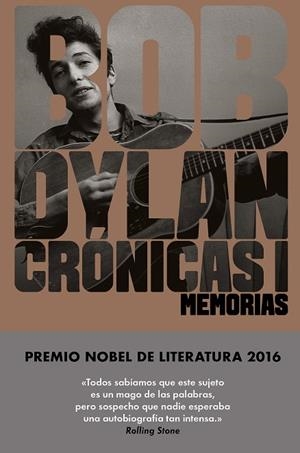 CRÓNICAS I | 9788416665655 | DYLAN, BOB | Llibres Parcir | Llibreria Parcir | Llibreria online de Manresa | Comprar llibres en català i castellà online