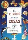 EL PORQUÉ DE LA COSAS | 9788479715649 | WARDLEY, BRIDGET/ARDLEY, NEIL/DAY, TREVOR/STAPLE, MICHELE/GAMLIN, LINDA | Llibres Parcir | Llibreria Parcir | Llibreria online de Manresa | Comprar llibres en català i castellà online