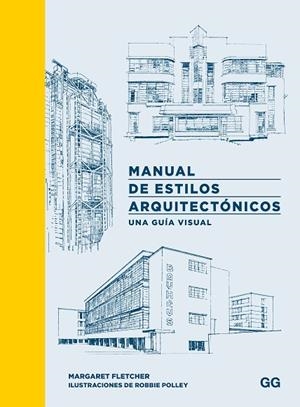 MANUAL DE ESTILOS ARQUITECTÓNICOS | 9788425235566 | FLETCHER, MARGARET | Llibres Parcir | Llibreria Parcir | Llibreria online de Manresa | Comprar llibres en català i castellà online