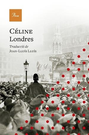 LONDRES | 9788410488175 | CÉLINE, LOUIS-FERDINAND | Llibres Parcir | Llibreria Parcir | Llibreria online de Manresa | Comprar llibres en català i castellà online