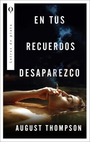 EN TUS RECUERDOS DESAPAREZCO | 9788492919857 | THOMPSON, AUGUST | Llibres Parcir | Llibreria Parcir | Llibreria online de Manresa | Comprar llibres en català i castellà online