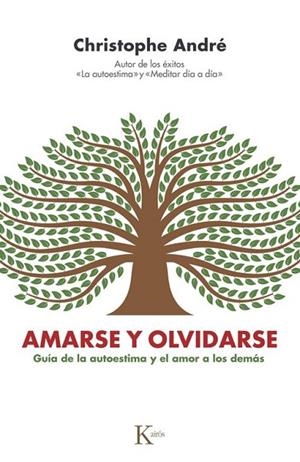 AMARSE Y OLVIDARSE | 9788411213448 | ANDRÉ, CHRISTOPHE | Llibres Parcir | Llibreria Parcir | Llibreria online de Manresa | Comprar llibres en català i castellà online