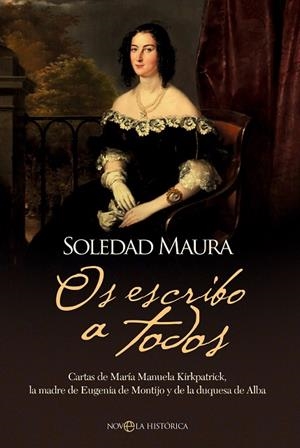 OS ESCRIBO A TODOS | 9788410940055 | MAURA, SOLEDAD | Llibres Parcir | Llibreria Parcir | Llibreria online de Manresa | Comprar llibres en català i castellà online