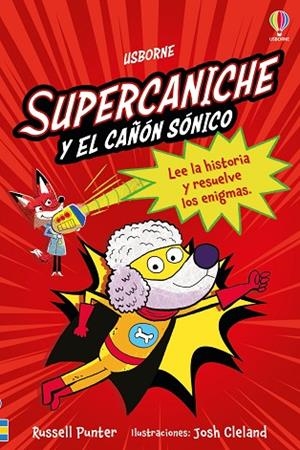 SUPERCANICHE Y EL CAÑÓN SÓNICO - LIBRO 2 | 9781836061861 | PUNTER, RUSSELL | Llibres Parcir | Llibreria Parcir | Llibreria online de Manresa | Comprar llibres en català i castellà online