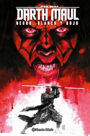 STAR WARS DARTH MAUL: BLANCO, NEGRO Y ROJO | 9788411618021 | VARIOS AUTORES | Llibres Parcir | Llibreria Parcir | Llibreria online de Manresa | Comprar llibres en català i castellà online