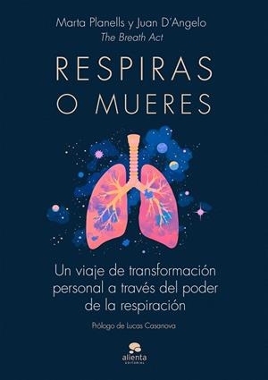 RESPIRAS O MUERES | 9788413444017 | THE BREATH ACT | Llibres Parcir | Llibreria Parcir | Llibreria online de Manresa | Comprar llibres en català i castellà online