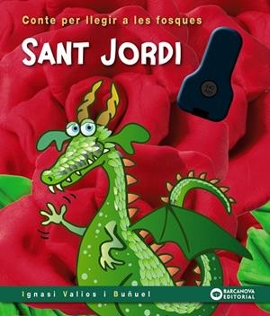 SANT JORDI | 9788448964344 | VALIOS I BUÑUEL, IGNASI | Llibres Parcir | Llibreria Parcir | Llibreria online de Manresa | Comprar llibres en català i castellà online