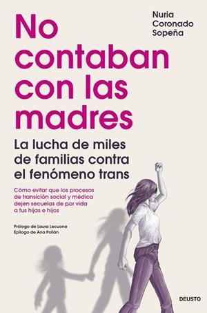 NO CONTABAN CON LAS MADRES | 9788423437436 | CORONADO SOPEÑA, NURIA | Llibres Parcir | Llibreria Parcir | Llibreria online de Manresa | Comprar llibres en català i castellà online