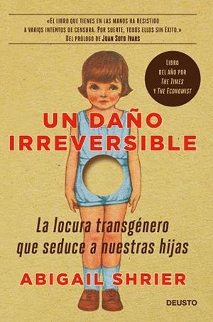 UN DAÑO IRREVERSIBLE | 9788423432790 | SHRIER, ABIGAIL | Llibres Parcir | Llibreria Parcir | Llibreria online de Manresa | Comprar llibres en català i castellà online