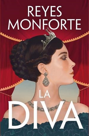LA DIVA | 9788401035784 | MONFORTE, REYES | Llibres Parcir | Llibreria Parcir | Llibreria online de Manresa | Comprar llibres en català i castellà online