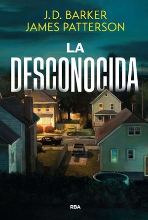 LA DESCONOCIDA | 9788411326568 | PATTERSON, JAMES / BARKER, J.D. | Llibres Parcir | Librería Parcir | Librería online de Manresa | Comprar libros en catalán y castellano online