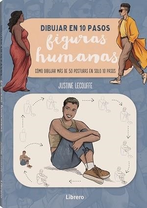 DIBUJAR FIGURAS HUMANAS EN 10 PASOS | 9788411540728 | LECOUFFE, JUSTINE | Llibres Parcir | Llibreria Parcir | Llibreria online de Manresa | Comprar llibres en català i castellà online