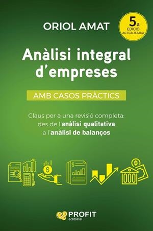 ANÀLISI INTEGRAL D'EMPRESES | 9788410235823 | AMAT SALAS, ORIOL | Llibres Parcir | Llibreria Parcir | Llibreria online de Manresa | Comprar llibres en català i castellà online