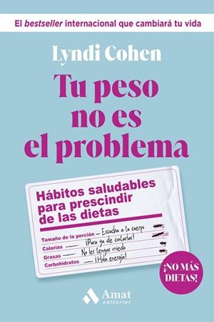 TU PESO NO ES EL PROBLEMA | 9788419870803 | COHEN, LYNDI | Llibres Parcir | Llibreria Parcir | Llibreria online de Manresa | Comprar llibres en català i castellà online
