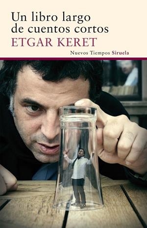 UN LIBRO LARGO DE CUENTOS CORTOS | 9788416638987 | KERET, ETGAR | Llibres Parcir | Llibreria Parcir | Llibreria online de Manresa | Comprar llibres en català i castellà online