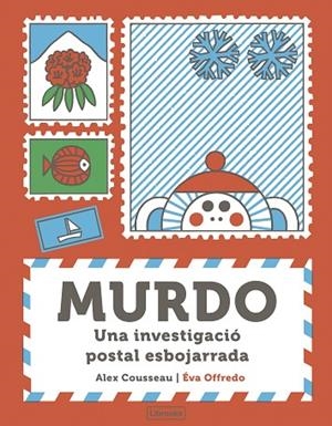 MURDO. UNA INVESTIGACIÓ POSTAL ESBOJARRADA | 9788412921786 | COUSSEAU, ALEX | Llibres Parcir | Llibreria Parcir | Llibreria online de Manresa | Comprar llibres en català i castellà online