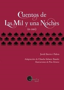 CUENTOS DE LAS MIL Y UNA NOCHES | 9788419190499 | SIERRA I FABRA, JORDI | Llibres Parcir | Llibreria Parcir | Llibreria online de Manresa | Comprar llibres en català i castellà online