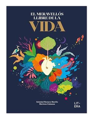 EL MERAVELLÓS LLIBRE DE LA VIDA | 9788412683547 | ROMERO, SOLEDAD/CABASSA, MARIONA | Llibres Parcir | Llibreria Parcir | Llibreria online de Manresa | Comprar llibres en català i castellà online