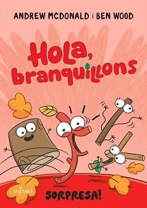 HOLA, BRANQUILLONS. SORPRESA! | 9788412937053 | MCDONALD, ANDREW | Llibres Parcir | Librería Parcir | Librería online de Manresa | Comprar libros en catalán y castellano online