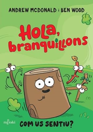HOLA, BRANQUILLONS. COM US SENTIU? | 9788412937060 | MCDONALD, ANDREW | Llibres Parcir | Llibreria Parcir | Llibreria online de Manresa | Comprar llibres en català i castellà online
