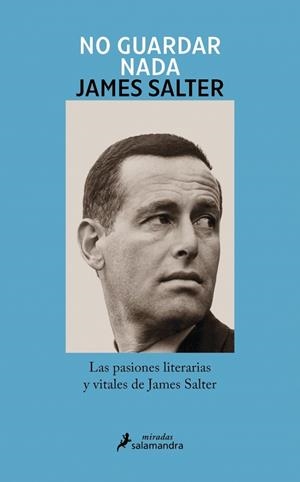 NO GUARDAR NADA | 9788410340138 | SALTER, JAMES | Llibres Parcir | Llibreria Parcir | Llibreria online de Manresa | Comprar llibres en català i castellà online