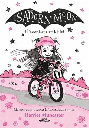 LA ISADORA MOON 14 - ISADORA MOON I L'AVENTURA AMB BICI | 9788410190290 | MUNCASTER, HARRIET | Llibres Parcir | Llibreria Parcir | Llibreria online de Manresa | Comprar llibres en català i castellà online