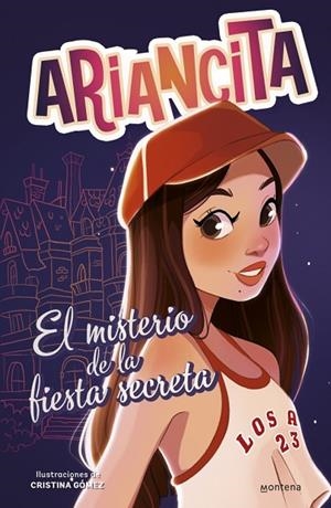 LAS AVENTURAS DE ARIANCITA - EL MISTERIO DE LA FIESTA SECRETA | 9788410298170 | ARIANCITA | Llibres Parcir | Llibreria Parcir | Llibreria online de Manresa | Comprar llibres en català i castellà online