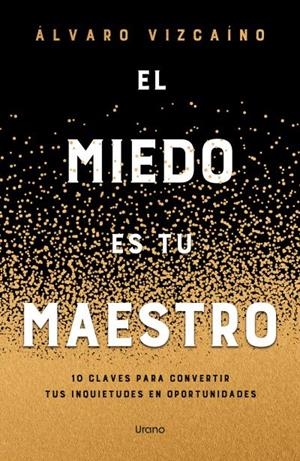 EL MIEDO ES TU MAESTRO | 9788418714849 | VIZCAINO, ÁLVARO | Llibres Parcir | Llibreria Parcir | Llibreria online de Manresa | Comprar llibres en català i castellà online