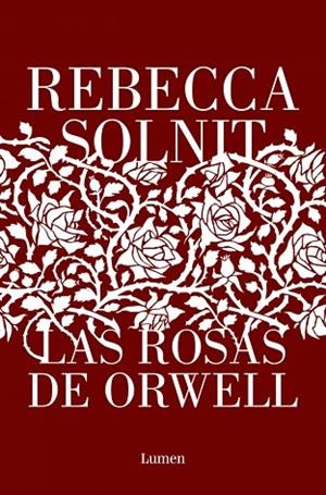 LAS ROSAS DE ORWELL | 9788426411112 | SOLNIT, REBECCA | Llibres Parcir | Librería Parcir | Librería online de Manresa | Comprar libros en catalán y castellano online