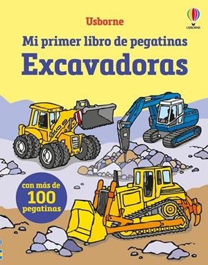 MI PRIMER LIBRO DE PEGATINAS EXCAVADORAS | 9781836061809 | Llibres Parcir | Llibreria Parcir | Llibreria online de Manresa | Comprar llibres en català i castellà online