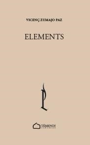 ELEMENTS | 9788412731705 | SUMAJO PAZ, VICENÇ | Llibres Parcir | Llibreria Parcir | Llibreria online de Manresa | Comprar llibres en català i castellà online
