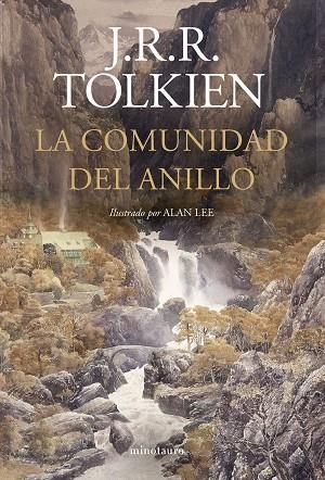 LA COMUNIDAD DEL ANILLO. ILUSTRADO POR ALAN LEE (NE REVISADA) | 9788445017319 | TOLKIEN, J. R. R./LEE, ALAN | Llibres Parcir | Librería Parcir | Librería online de Manresa | Comprar libros en catalán y castellano online