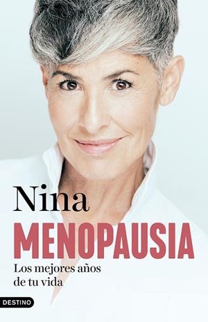 MENOPAUSIA: LOS MEJORES AÑOS DE TU VIDA | 9788423364855 | NINA | Llibres Parcir | Llibreria Parcir | Llibreria online de Manresa | Comprar llibres en català i castellà online
