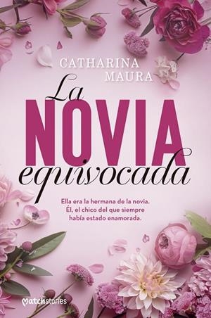 LA NOVIA EQUIVOCADA | 9788408300519 | MAURA, CATHARINA | Llibres Parcir | Llibreria Parcir | Llibreria online de Manresa | Comprar llibres en català i castellà online