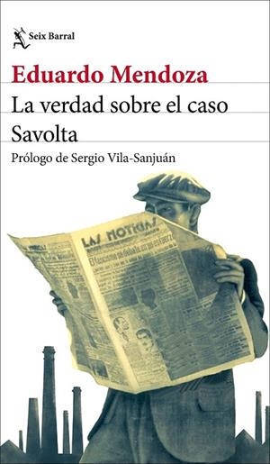 LA VERDAD SOBRE EL CASO SAVOLTA | 9788432244537 | MENDOZA, EDUARDO | Llibres Parcir | Llibreria Parcir | Llibreria online de Manresa | Comprar llibres en català i castellà online