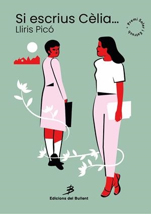 SI ESCRIUS CÈLIA | 9788499042954 | PICÓ CARBONELL, LLIRIS | Llibres Parcir | Llibreria Parcir | Llibreria online de Manresa | Comprar llibres en català i castellà online