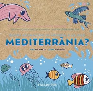 QUINS ANIMALONS HI TROBEM A LA MAR MEDITERRÀNIA? | 9788484789970 | Llibres Parcir | Llibreria Parcir | Llibreria online de Manresa | Comprar llibres en català i castellà online