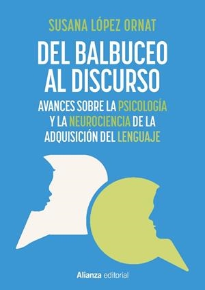 DEL BALBUCEO AL DISCURSO | 9788411489034 | LÓPEZ ORNAT, SUSANA | Llibres Parcir | Llibreria Parcir | Llibreria online de Manresa | Comprar llibres en català i castellà online