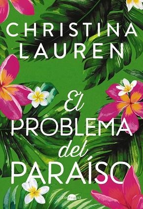 EL PROBLEMA DEL PARAÍSO | 9788419822581 | LAUREN, CHRISTINA | Llibres Parcir | Llibreria Parcir | Llibreria online de Manresa | Comprar llibres en català i castellà online