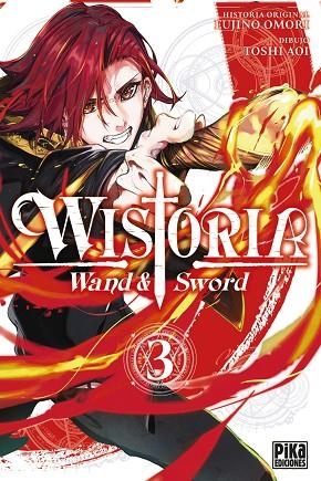 WISTORIA. WAND & SWORD, 3. | 9782811699055 | FUJINO, OMORI | Llibres Parcir | Llibreria Parcir | Llibreria online de Manresa | Comprar llibres en català i castellà online