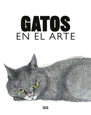 GATOS EN EL ARTE | 9788425234644 | HYLAND, ANGUS/ROBERTS, CAROLINE | Llibres Parcir | Librería Parcir | Librería online de Manresa | Comprar libros en catalán y castellano online