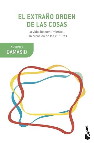 EL EXTRAÑO ORDEN DE LAS COSAS | 9788423357024 | DAMASIO, ANTONIO | Llibres Parcir | Llibreria Parcir | Llibreria online de Manresa | Comprar llibres en català i castellà online