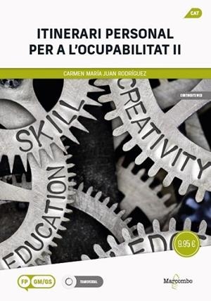 ITINERARI PERSONAL PER A L?OCUPABILITAT II | 9788426739766 | JUAN RODRÍGUEZ, CARMEN MARÍA | Llibres Parcir | Llibreria Parcir | Llibreria online de Manresa | Comprar llibres en català i castellà online